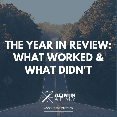 The Year In Review, What Worked And What Didn’t