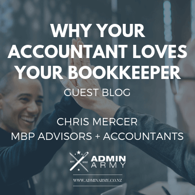 Why Your Accountant Loves Your Bookkeeper – Guest Blog By Chris Mercer, MBP Advisors + Accountants