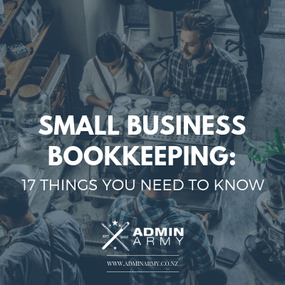 Small Business Bookkeeping: 17 Things You Need To Know