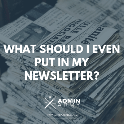 What Should I Even Put In My Newsletter?