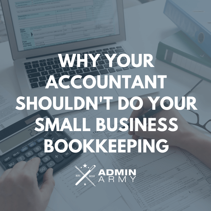 why-your-accountant-shouldn’t-do-your-small-business-bookkeeping