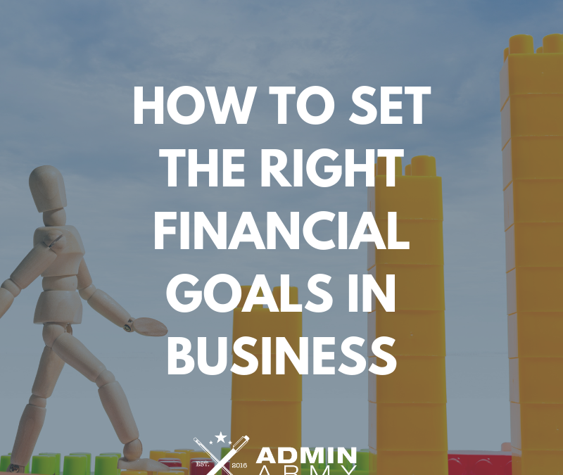 How To Set The Right Financial Goals In Business