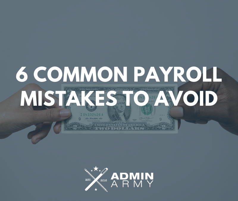 6 Common Payroll Mistakes To Avoid