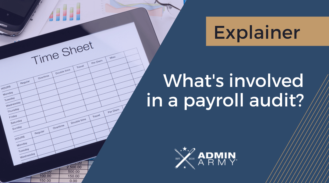 What Is Involved In A Payroll Audit?