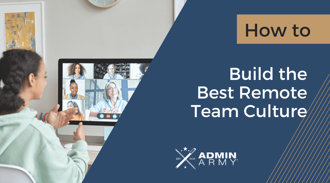 How to Build the Best Remote Team Culture